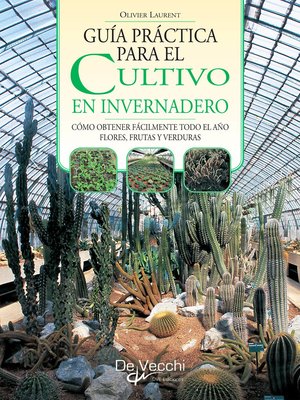 cover image of Guía práctica para el cultivo en invernadero